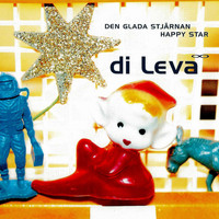 Di Leva - Den glada stjärnan / Happy Star