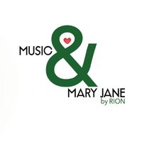 Rion - Music & Mary Jane (Explicit)