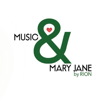 Rion - Music & Mary Jane