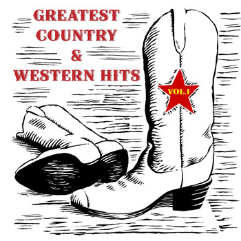 Various Artists - Greatest Country & Western Hits, Vol. 1