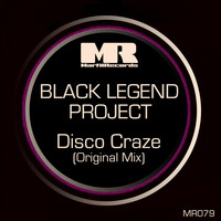 Black Legend Project - Disco Craze