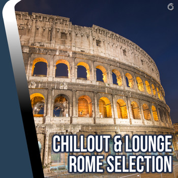 Various Artists - Chillout & Lounge - Rome Selection