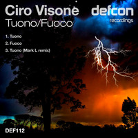 Ciro Visone - Tuono / Fuoco