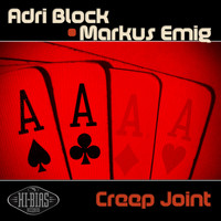 Adri Block & Markus Emig - Creep Joint