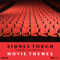 Sidney Torch And His Orchestra - Movie Themes