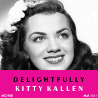 Kitty Kallen - Delightfully