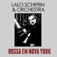 Lalo Schifrin & Orchestra - Bossa Em Nova York