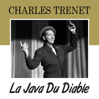 Charles Trenet - La java du diable