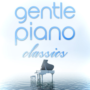 Franz Schubert - Gentle Piano Classics
