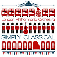 London Philharmonic Orchestra - London Philharmonic Orchestra: Simply Classical