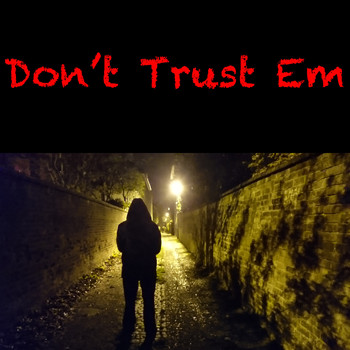 Various Artists - Don't Trust Em