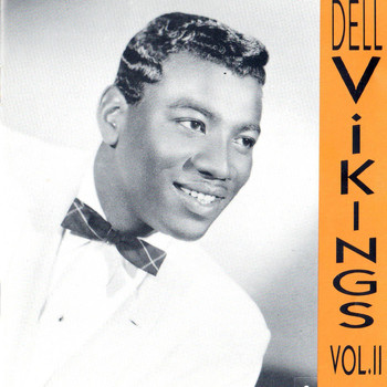 The Dell-Vikings - Dell-Vikings, Vol. 2