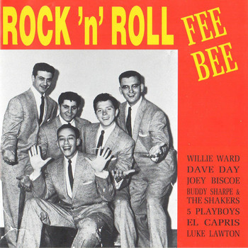 Various Artists - Rock 'N' Roll Fee Bee