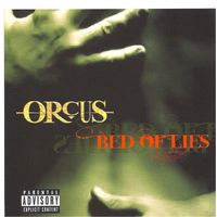 Orcus - Bed of Lies (Explicit)