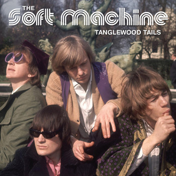 The Soft Machine - Tanglewood Tails