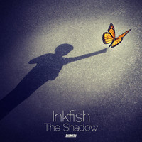 Inkfish - The Shadow