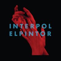 Interpol - El Pintor (Explicit)