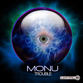 Monu - Trouble
