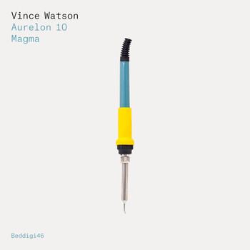 Vince Watson - Aurelon 10 / Magma