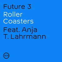 Future 3 - Roller Coaster