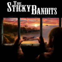 The Sticky Bandits - The Sticky Bandits - EP