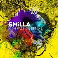 Smilla - High Passion Remixe