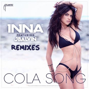 Inna - Cola Song (feat. J Balvin) (Remix EP)