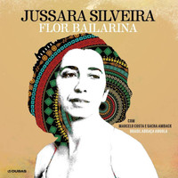 Jussara Silveira - Flor Bailarina