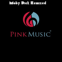 Moby Dick - Moby Dick Remixed