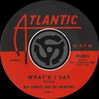 Ray Charles - What'd I Say (Pt. 1 & 2.) (Digital 45 w/PDF)