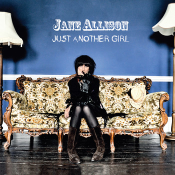 Jane Allison - Just Another Girl