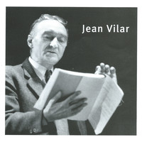 Jean Vilar - Jean Vilar et la poésie, vol. 1