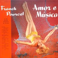 Franck Pourcel - Amore Musica