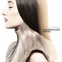 Zola Jesus - Dangerous Days Remixes
