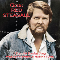 Red Steagall - Classic Western Swing & Honky Tonk