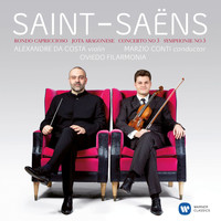 Alexandre Da Costa - Saint-Saëns: Violin Concerto No. 3 & Symphony No. 3 (SD)