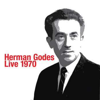 Herman Godes - Herman Godes Live 1970