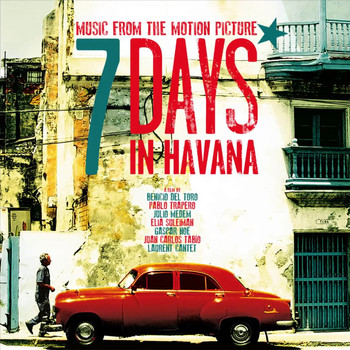 Various Artists - 7 Days in Havana: Original Motion Picture Soundtrack