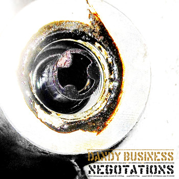 Dandy Business - Negotations