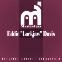 Eddie ''Lockjaw'' Davis - Masterjazz: Eddie ''lockjaw'' Davis