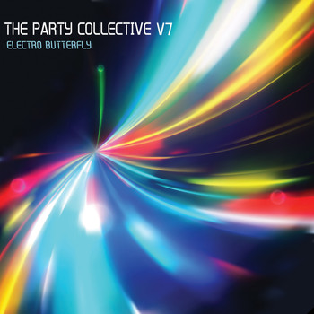 Various Artists - The Party Collective, Electro Butterfly, Vol. 7 (Explicit)
