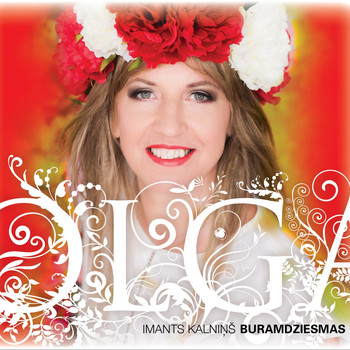 Olga Rajecka - Buramdziesmas
