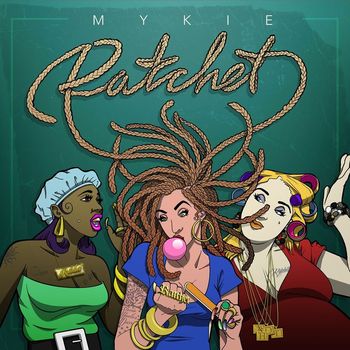 Mykie - Ratchet (Explicit)