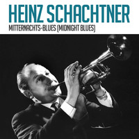 Heinz Schachtner - Mitternachts-Blues (Midnight Blues)
