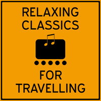 Erik Satie - Relaxing Classics for Travelling