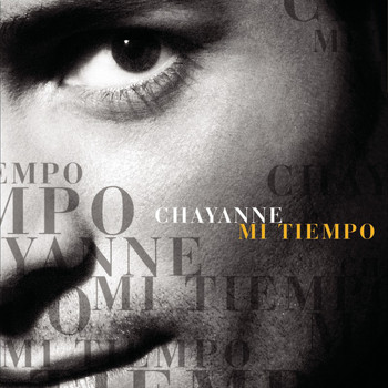 Chayanne - Mi Tiempo (Deluxe Edition)