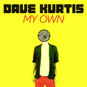 Dave Kurtis - My Own