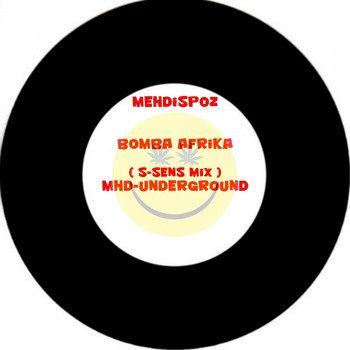 Mehdispoz - Bomba Afrika (S-Sens Mix)