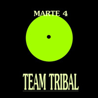 Marte 4 - Team Tribal