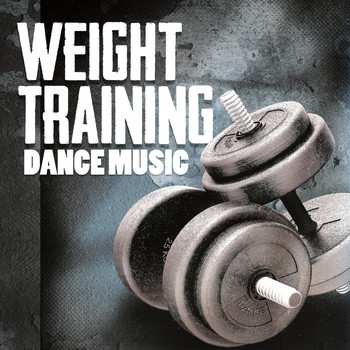 Various Artists - Weight Training Dance Music